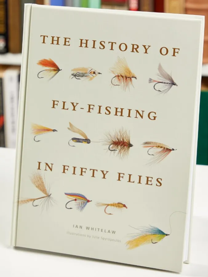 The History of Fly Fishing in Fifty Flies